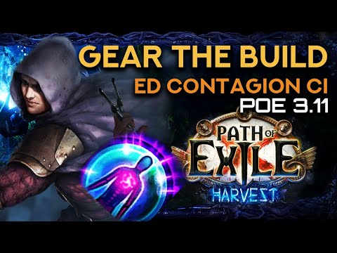 Gear The Build - ED Contagion - ES / Chaos Inoculation is easy with Harvest!