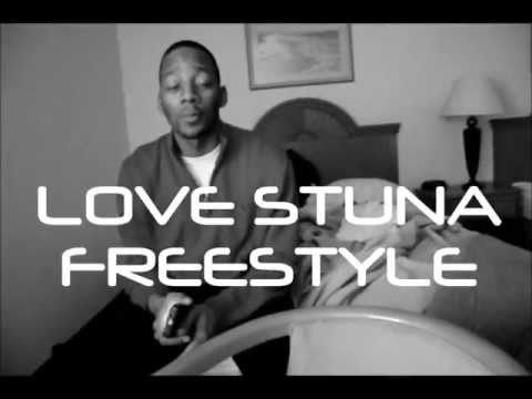 Stunarefic - Love Stunna Freestyle