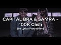 Capital Bra amp Samra 100K Cash Lyrics v Capital Bra amp Samra 100K Cash Lyrics v