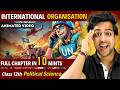 Class 12 Political Science Chapter 4 International Organisations Class 12 अंतरराष्�