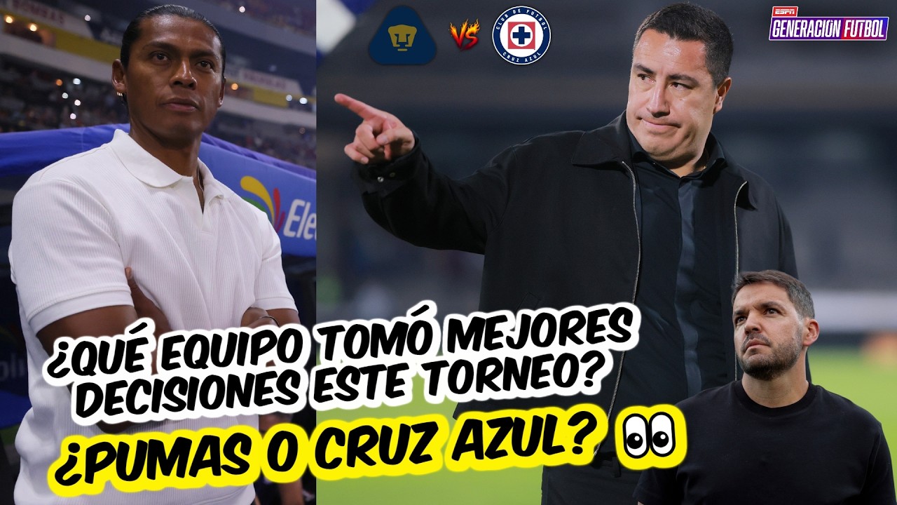 LO IMPENSABLE. PUMAS es FINALISTA con EFRAÍN JUÁREZ y CRUZ AZUL MEJOR sin LARCAMÓN | Generación F