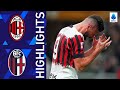 Milan 0-0 Bologna | Milan held to goalless draw by Bologna | Serie A 2021/22