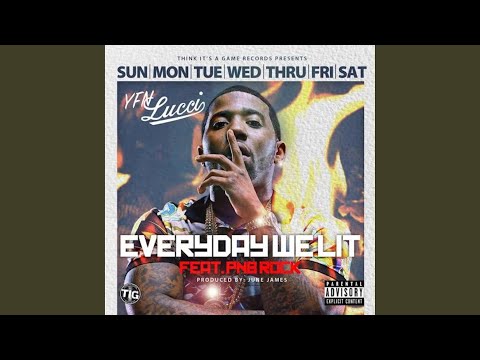 Everyday We Lit (feat. PnB Rock)