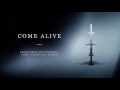 Come Alive