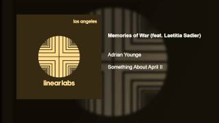 Memories of War (feat. Laetitia Sadier) - Adrian Younge - Something About April II