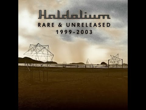 Haldolium – Rare & Unreleased 1999 - 2003