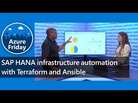 SAP HANA infrastructure automation with Terraform and Ansible | Azure Friday