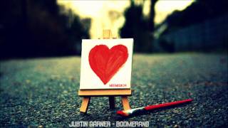 Justin Garner - Boomerang (Prod. by Justen Williams)