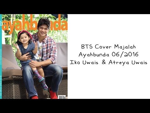 Iko Uwais & Atreya Uwais - Behind The Scene Cover Majalah Ayahbunda Edisi 06