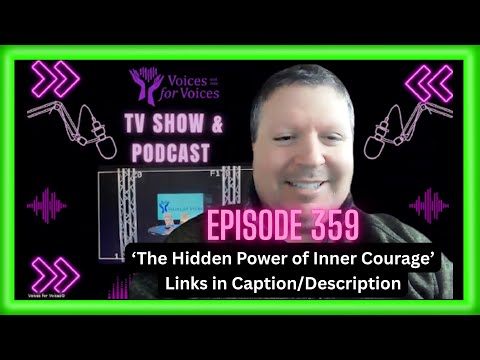 The Hidden Power of Inner Courage | Ep 359