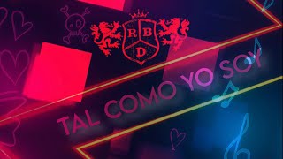 RBDIA - Tal Como Yo Soy (Do Jeito Que Eu Sou)