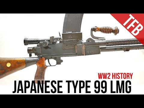 Japanese Light Machine Guns: The Type 99 LMG