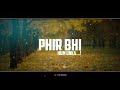 Wo Kisi Or Se Milke Aa Rhe Hai Whatsapp Status