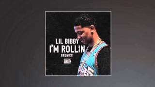 Lil Bibby   I'm Rollin Remix