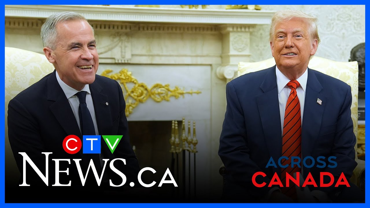 Face-to-face meeting between Trump and Carney  | Across Canada for Wednesday May. 7, 2025
