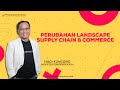 Perubahan Landscape Supply Chain dan Commerce Bersama Hadi Kuncoro Perubahan Landscape Supply Chain dan Commerce Bersama Hadi Kuncoro