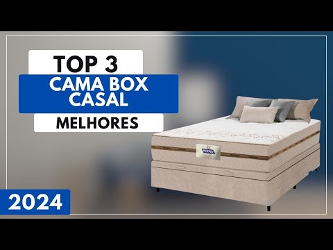 Top 3 Melhores Cama Box Casal Para Comprar em 2024