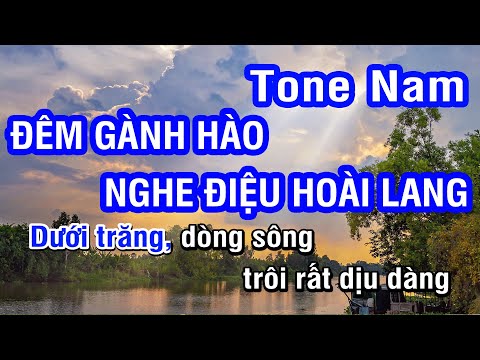 Đêm Gành Hào Nghe Điệu Hoài Lang (Karaoke Beat) - Tone Nam | Nhan KTV