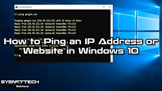 How to Ping an IP Address or Website in Windows 10, 7, 8, 8.1, XP | SYSNETTECH Solutions