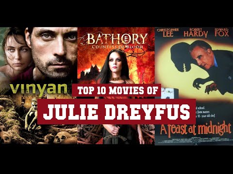 Julie Dreyfus Top 10 Movies | Best 10 Movie of Julie Dreyfus