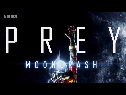 PREY DLC Trailer Mooncrash (E3 2018) PS4/XBOX ONE/PC