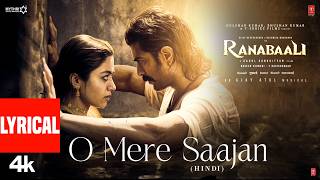 Ranabaali: O Mere Saajan (Lyrical) | Vijay Deverakonda,Rashmika | Rahul Sankrityan | Ajay-Atul
