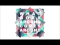 Justin Timberlake - What Goes Around Comes ...