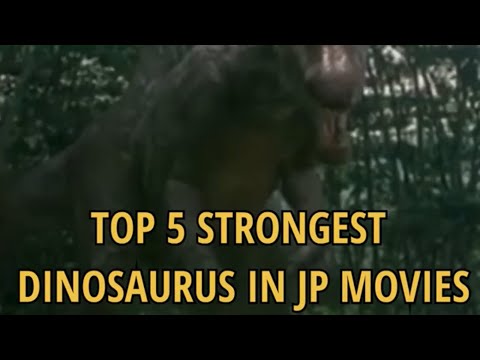 TOP 5 STRONGEST CREATURES IN JURASSIC WORLD