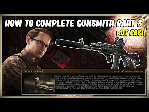 HOW TO COMPLETE MECHANICS GUNSMITH PART 8 MODIFY AN AKM - EFT ESCAPE FROM TARKOV - 12.11