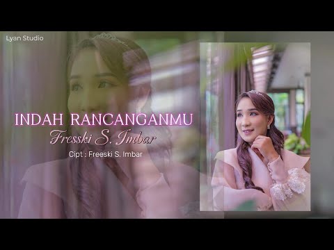 #newsingle2024 || FREESKI S IMBAR || INDAH RANCANGANMU || OFFICIAL MUSIC VIDEO