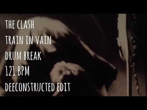 The Clash - Train In Vain Drum Break (121 BPM)