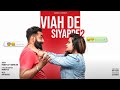 VIAH DE SIYAPPE 2 || PARDEEP JAJ FT. ASMITA JAIN || JAJ TIME ALBUM || New Punjabi Song 2021