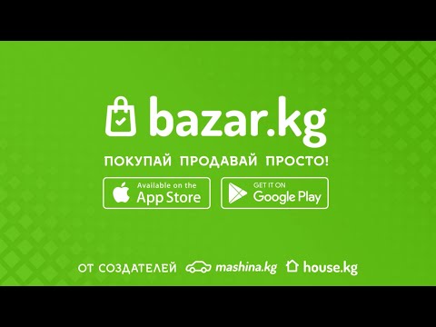 Bazar.kg - товары и услуги Video