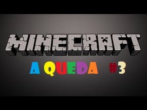 Minecraft serie A QUEDA MORTIFERA #3
