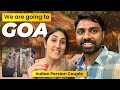 We Are Going To Goa Monsoon Adventure Begins ️ Indian Persian Couple