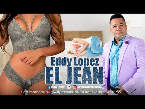 Eddy Lopez  - El Jean