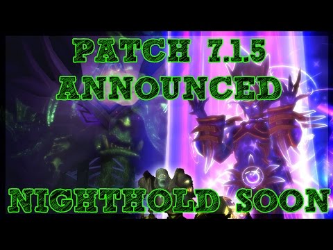 7.1.5 RELEASE DATE! NIGHTHOLD HYPE!!