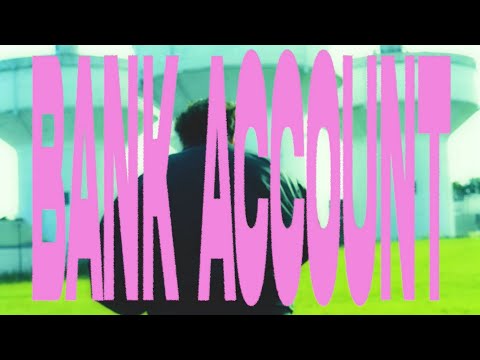 Kiba.J - BANK ACCOUNT (clip)