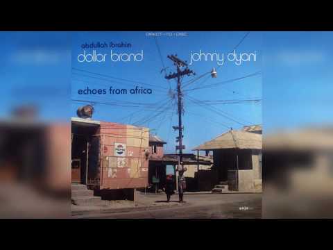 Dollar Brand (Abdullah Ibrahim) & Johnny Dyani - Namhanje (Today)