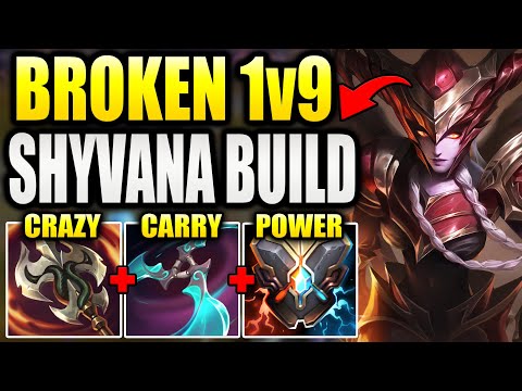 HOW TO PLAY SHYVANA JUNGLE & 1v9 CARRY GAMES WITH THIS INSANELY BROKEN BUILD. (I LOVE THIS SETUP)