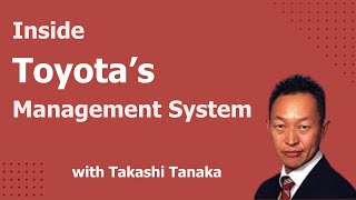 Inside Toyota’s Management System: Obeya, Culture & Quality | Takashi 