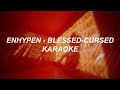ENHYPEN 엔하이픈 - 'Blessed-Cursed' Karaoke Easy Lyrics