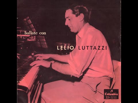 Lelio Luttazzi   Ballate con Lelio Luttazzi 1956