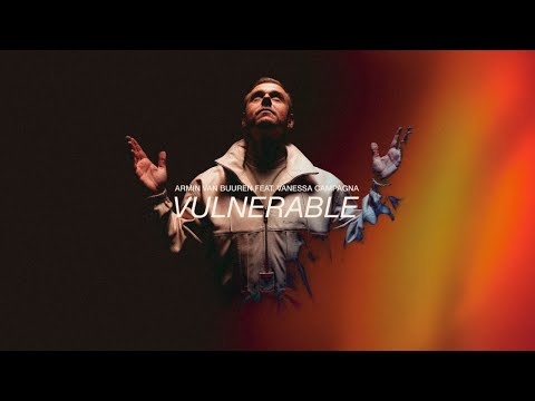 Armin van Buuren feat. Vanessa Campagna - Vulnerable (Lyric Video)