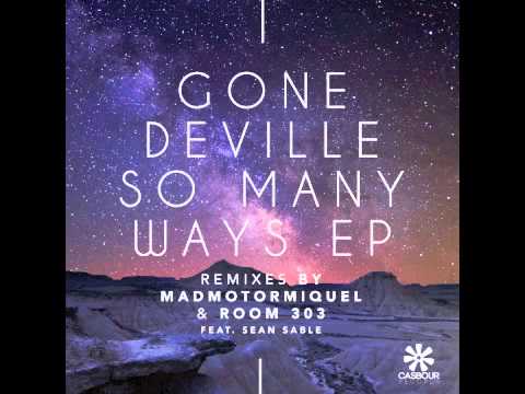 Gone Deville - So many ways (Madmotormiquel mix)
