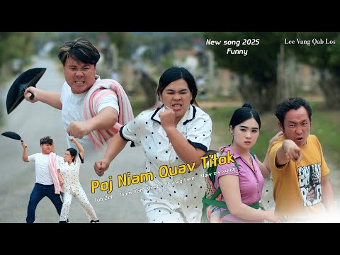 Poj Niam Quav TikTok  -  By Tub Zeb - Niam Vam Khwb - Npawg Lem - Maiv Xis Xyooj [Official MV ]