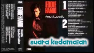 Download lagu (Full Album) Eddie Hamid # Suara Kedamaian mp3