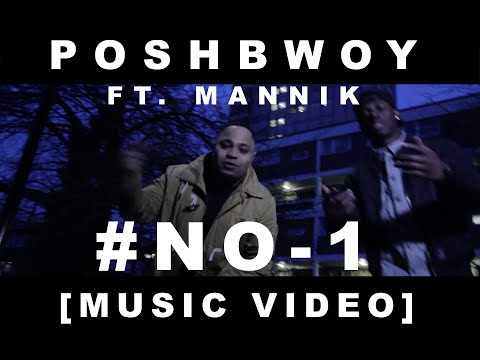 POSHBWOY - #NO-1 FT. MANNIK | VISIONARY | [MUSIC VIDEO]