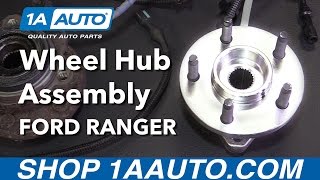 How to Replace Wheel Bearing Hub Assembly 4 Wheel Drive 00-01 Ford Ranger