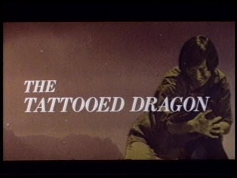 The Tattooed Dragon (1973) Trailer